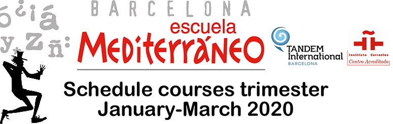 Escuela Mediterraneo Barcelona Schedule Spanish courses January 2020